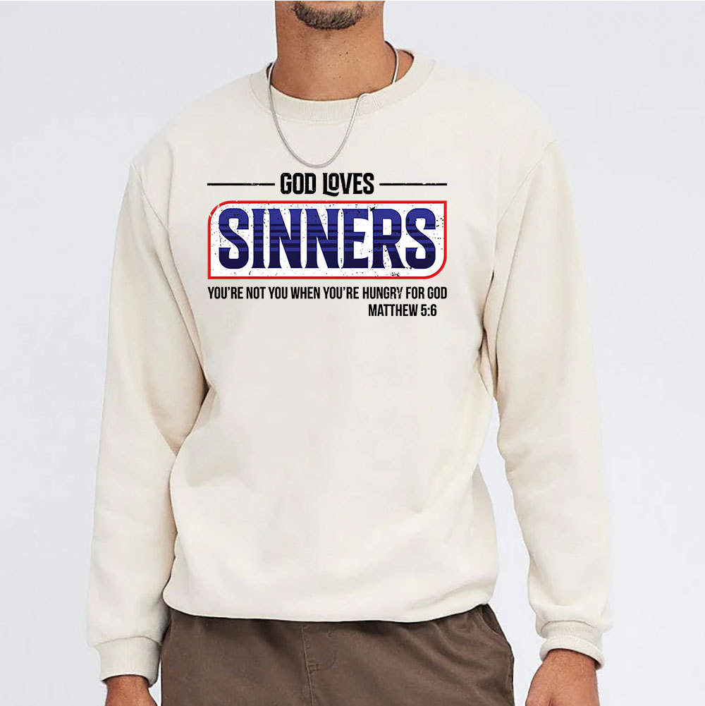 God Loves Sinners Christian Washed Sweatshirt