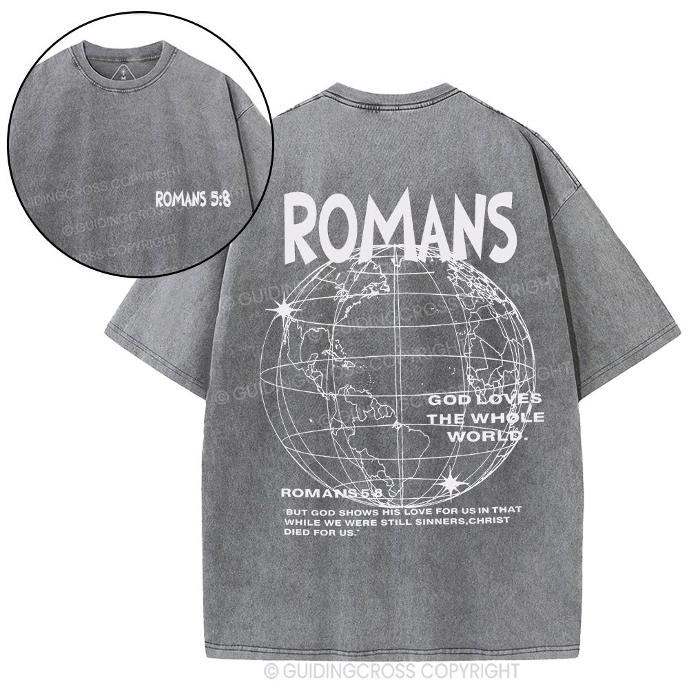 God Loves The Whole World Christian Washed T-Shirt