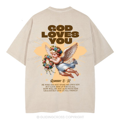 God Loves You Christian Washed T-Shirt