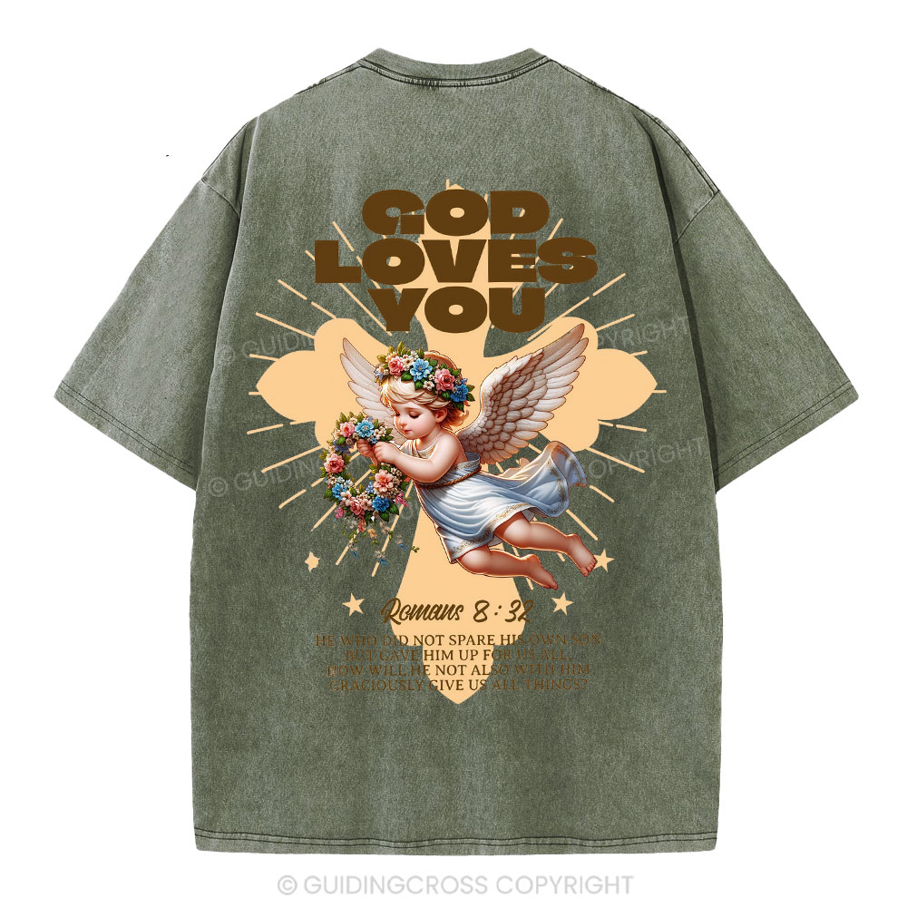God Loves You Christian Washed T-Shirt