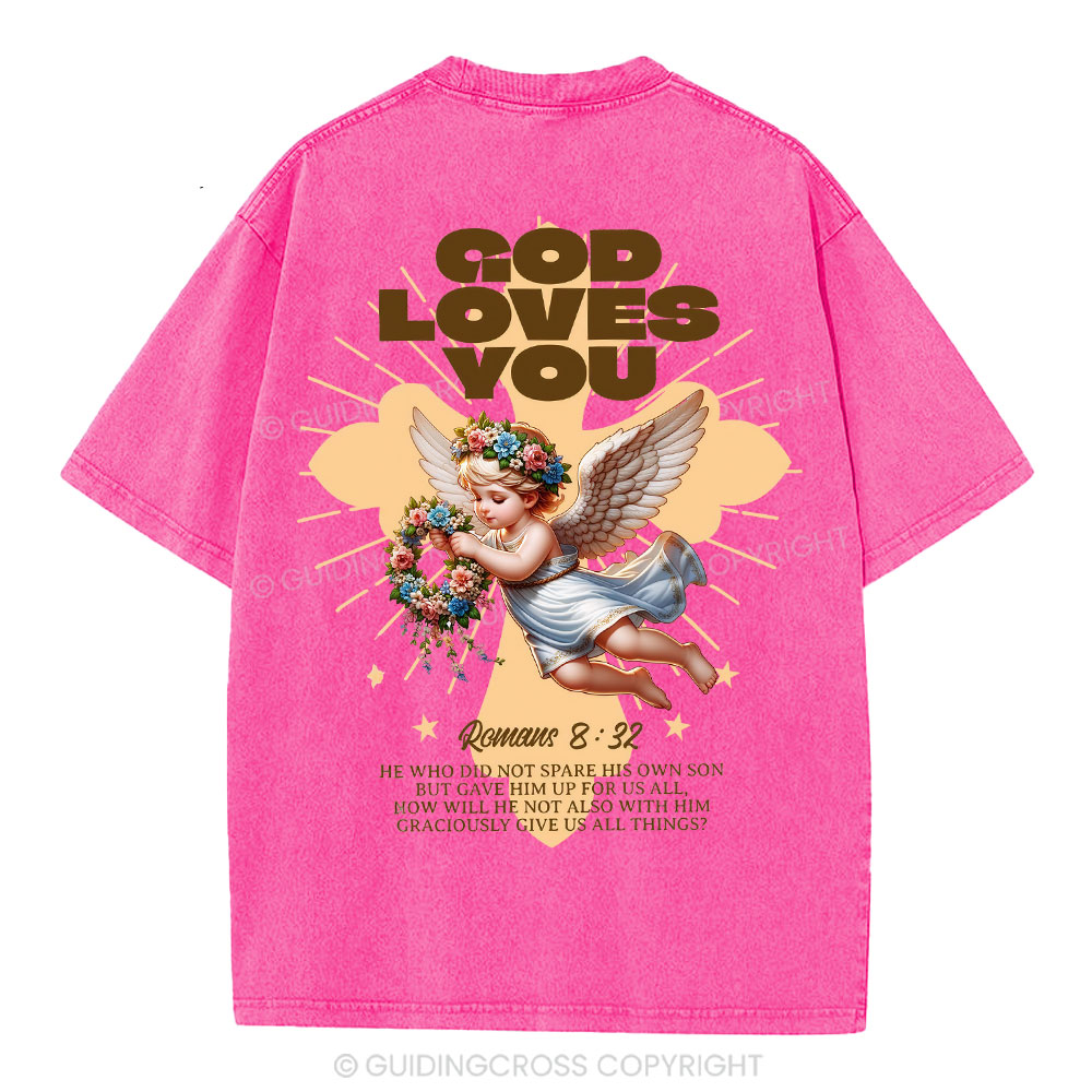 God Loves You Christian Washed T-Shirt