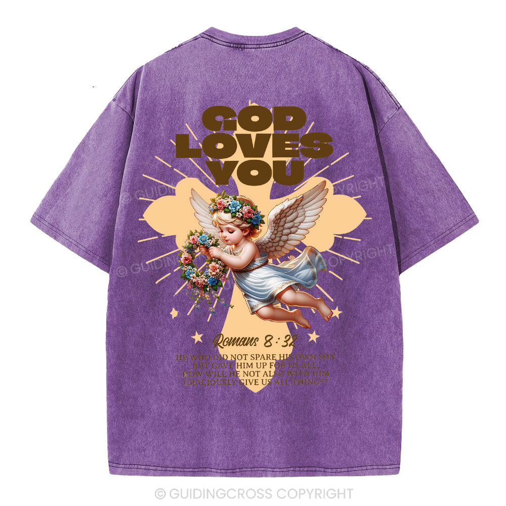 God Loves You Christian Washed T-Shirt