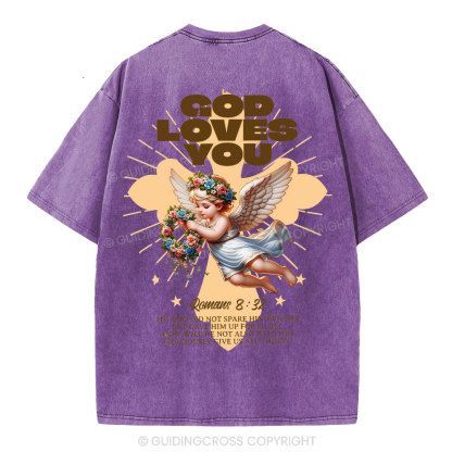 God Loves You Christian Washed T-Shirt