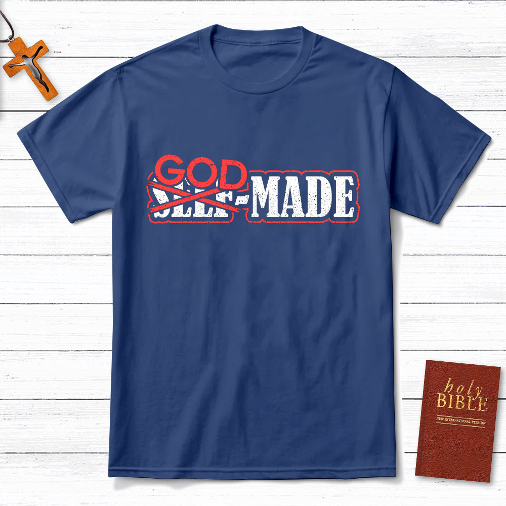 God Made Christian T-Shirt