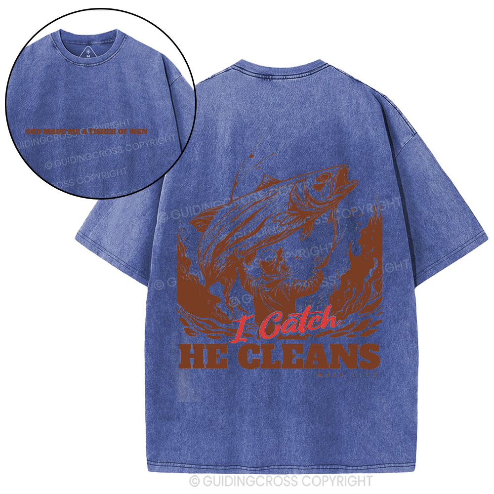 God Made Me A Fisher Of Men Christian Washed T-Shirt