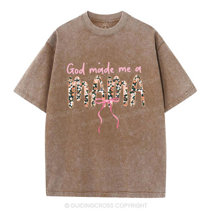 God Made Me A Mama Christian Washed T-Shirt