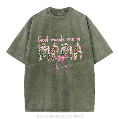 God Made Me A Mama Christian Washed T-Shirt