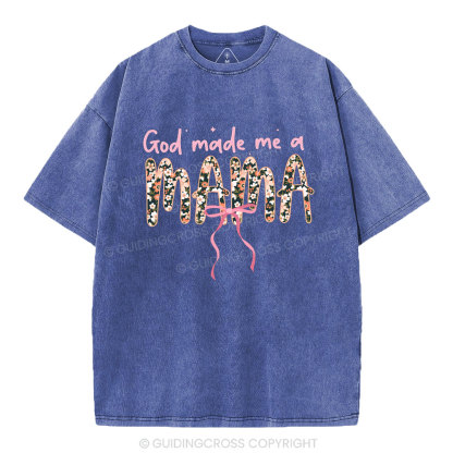 God Made Me A Mama Christian Washed T-Shirt