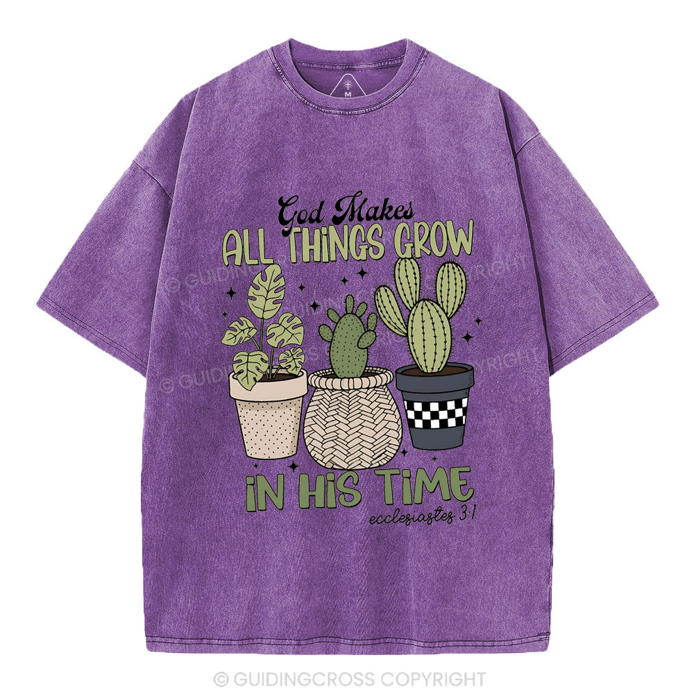God Makes All Things Grow In His Time Christian Washed T-Shirt