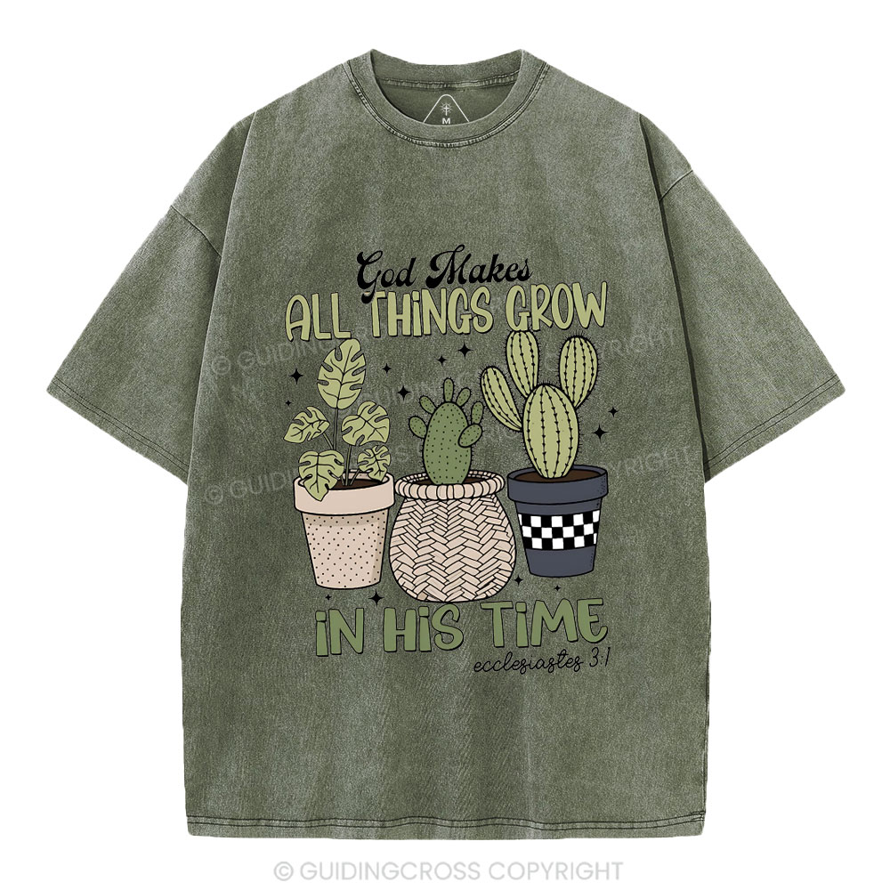 God Makes All Things Grow In His Time Christian Washed T-Shirt