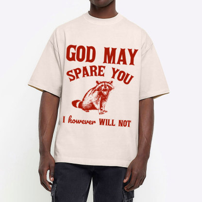 God May Spare You Christian Washed T-Shirt