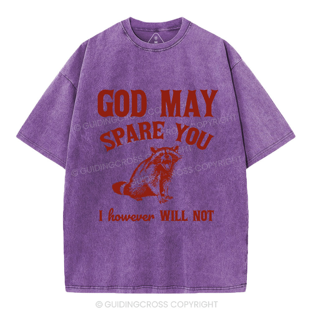 God May Spare You Christian Washed T-Shirt