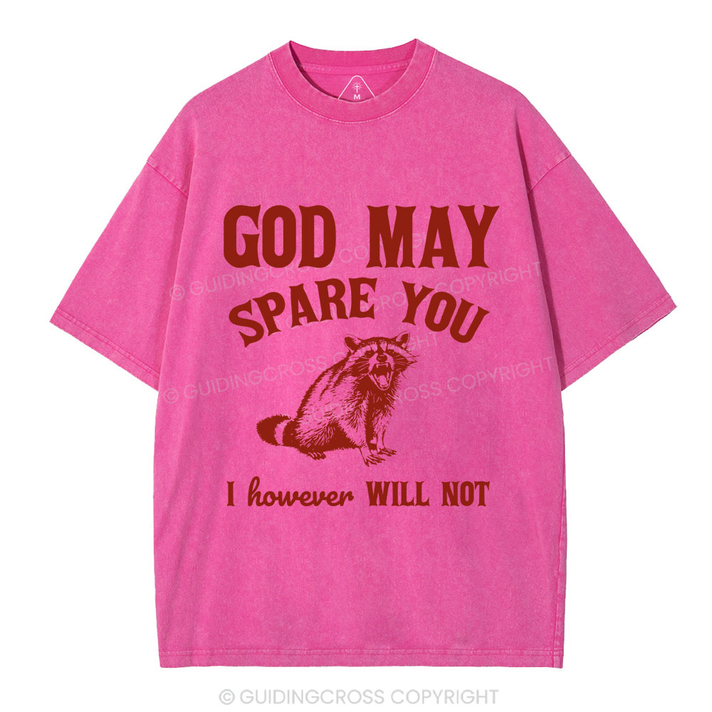 God May Spare You Christian Washed T-Shirt