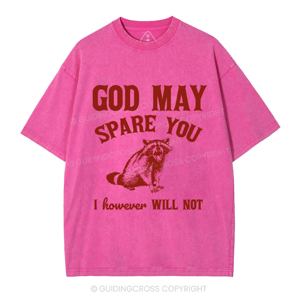 God May Spare You Christian Washed T-Shirt