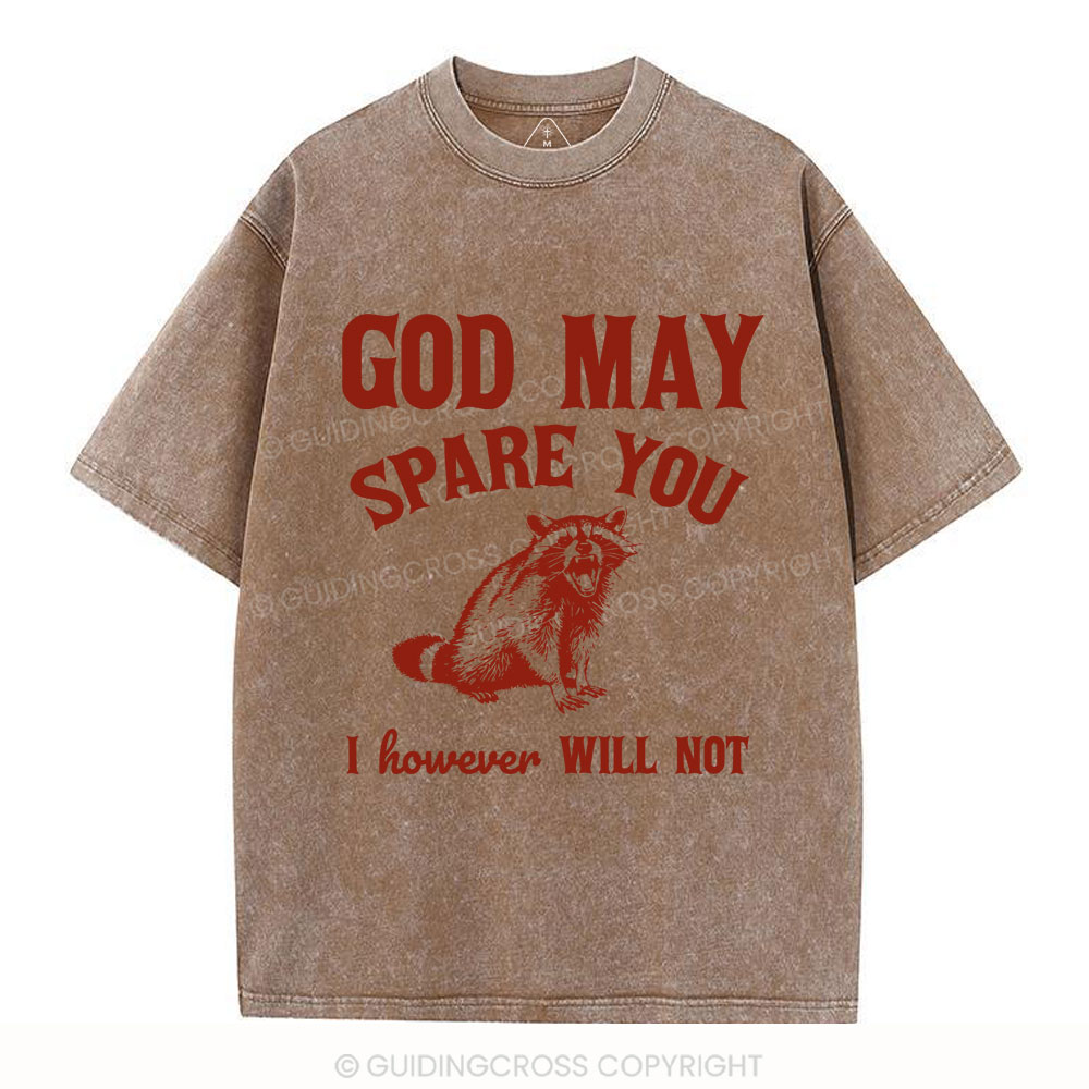God May Spare You Christian Washed T-Shirt