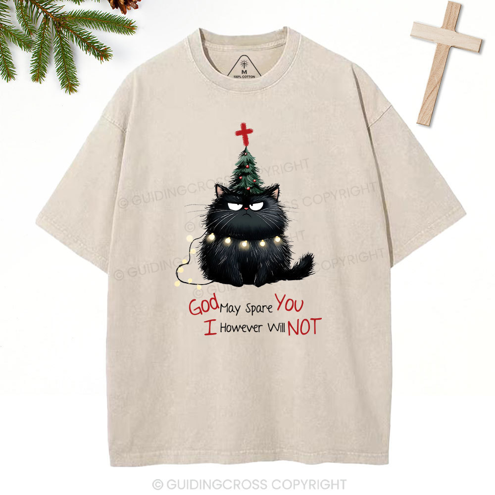 God May Spare You  Christian Washed T-Shirt
