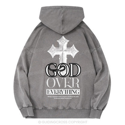 God Over Everything Christian Washed Hoodie