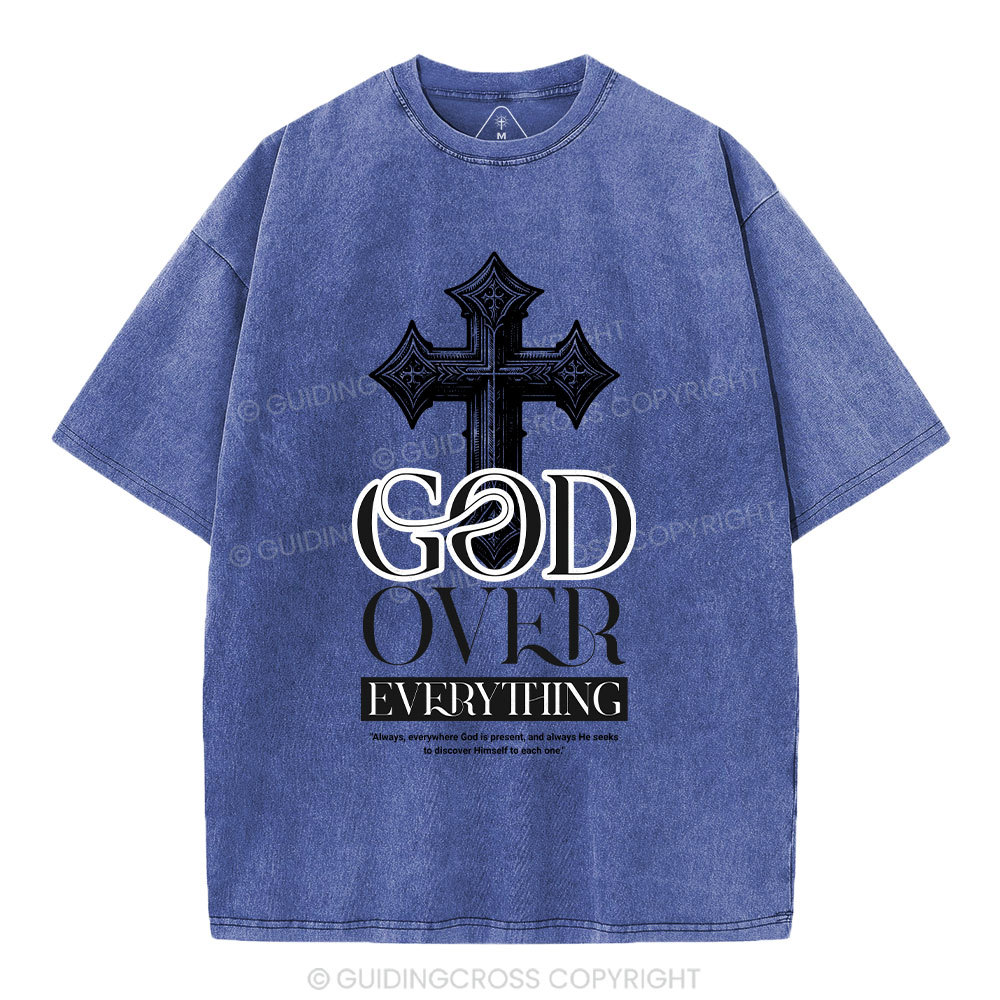 God Over Everything Christian Washed T-Shirt