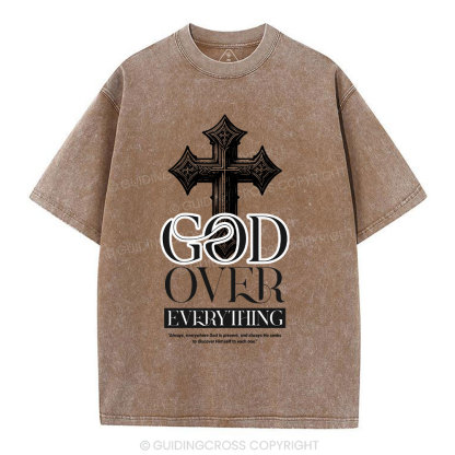 God Over Everything Christian Washed T-Shirt