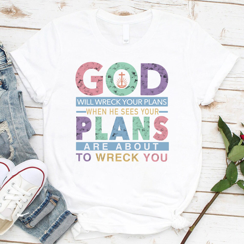 God Plans Christian T-Shirt