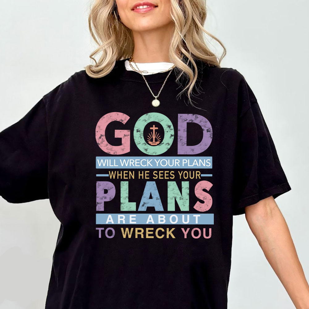 God Plans Christian T-Shirt