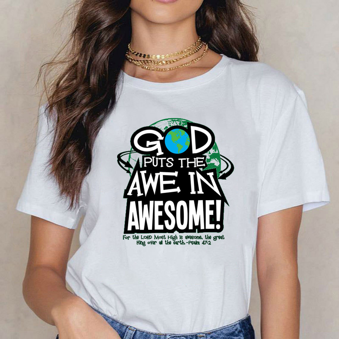 God Puts The Awe In Awesome Christian T-Shirt