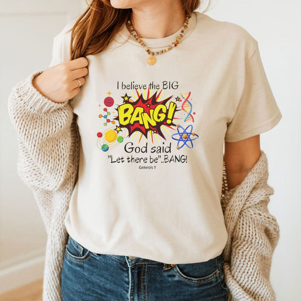 God Said Let There Be Bang Christian T-Shirt
