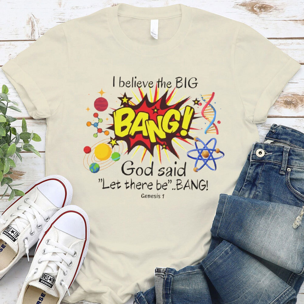 God Said Let There Be Bang Christian T-Shirt