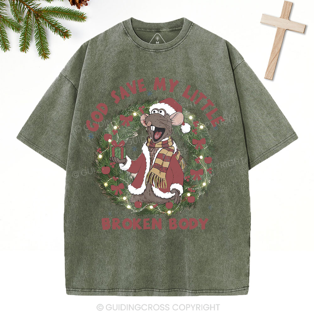 God Save My Little Broken Body Christian Christmas Washed T-Shirt
