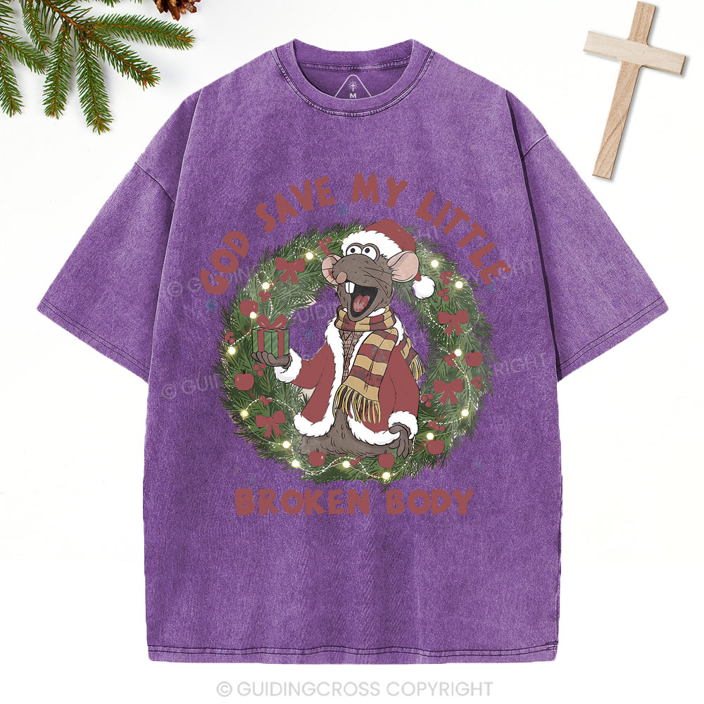 God Save My Little Broken Body Christian Christmas Washed T-Shirt