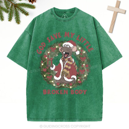 God Save My Little Broken Body Christian Christmas Washed T-Shirt