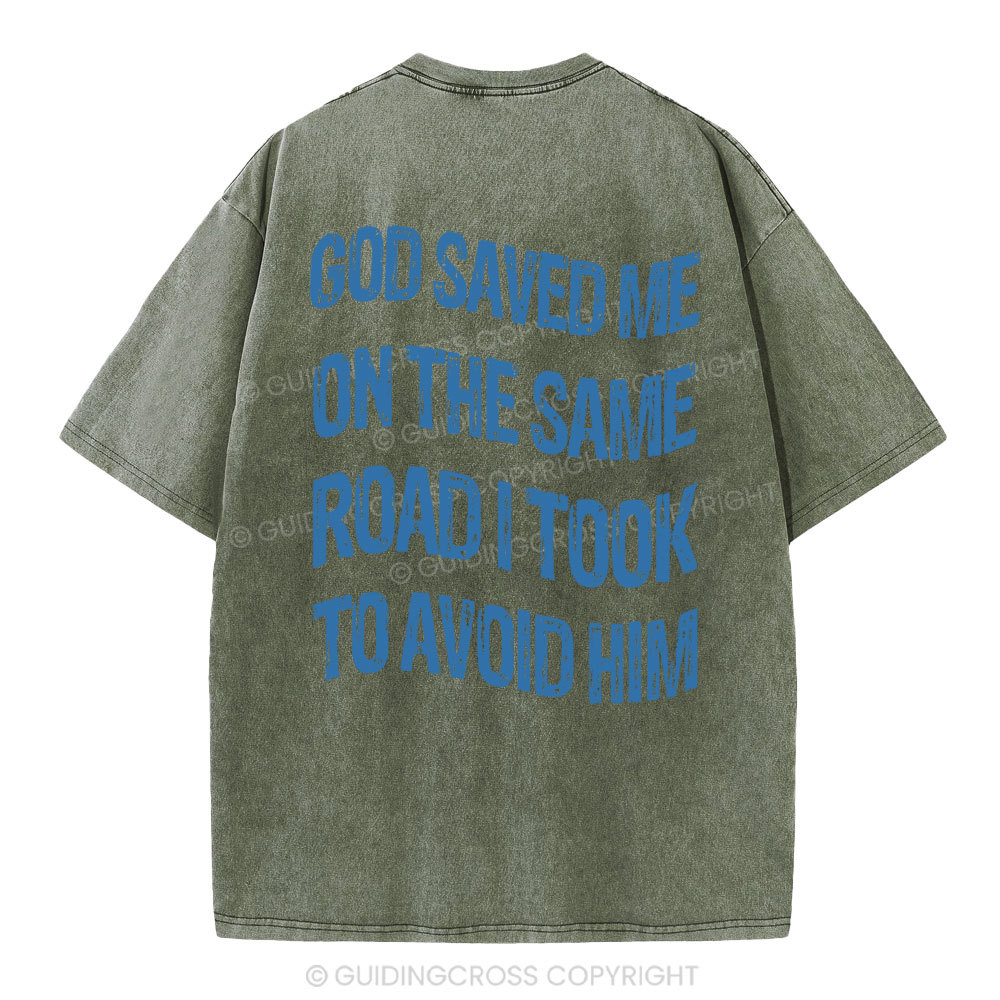 God Saved Me On The Same Road Christian Washed T-Shirt