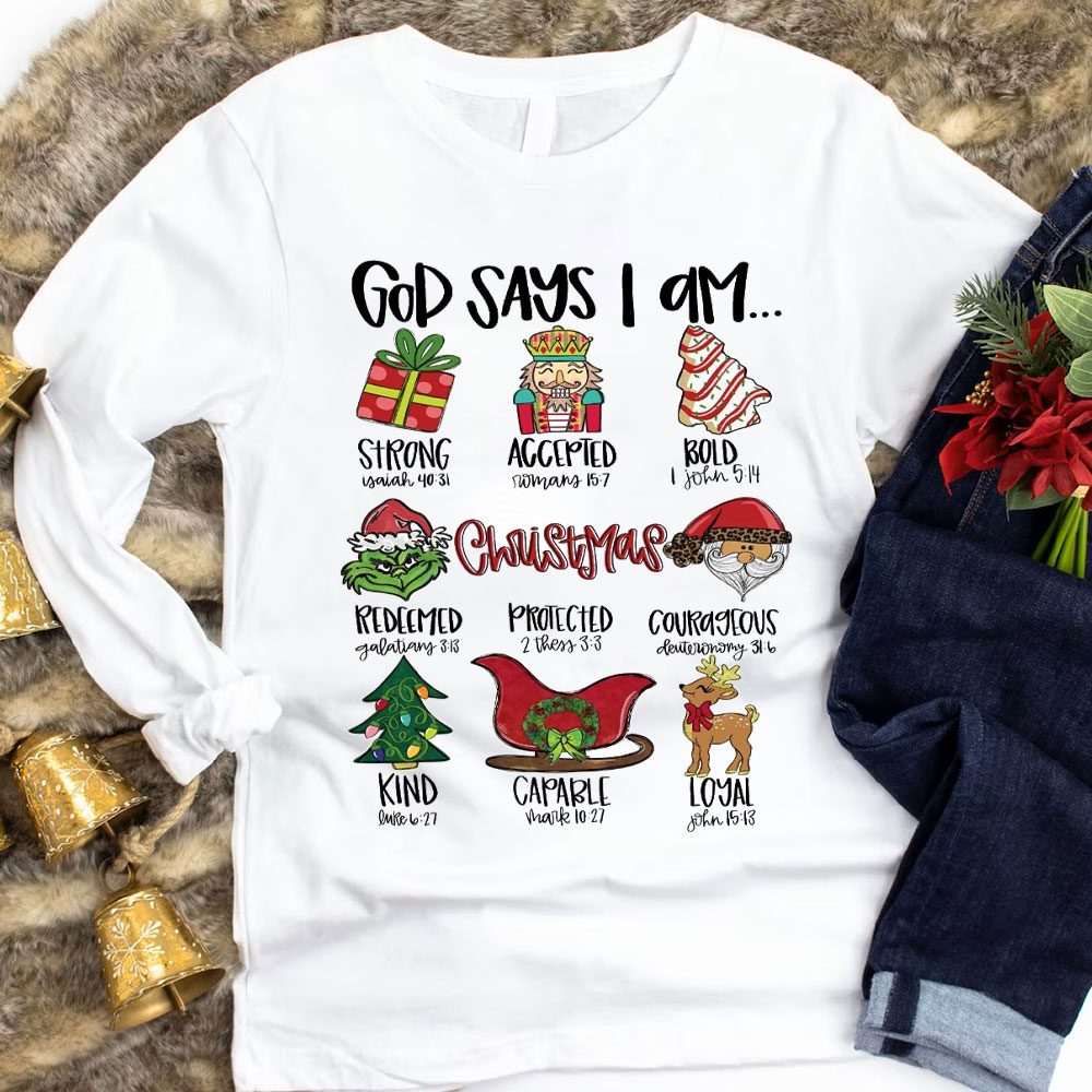 God Say I Am Christian Long Sleeve T-Shirt