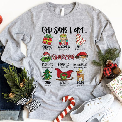 God Say I Am Christian Long Sleeve T-Shirt