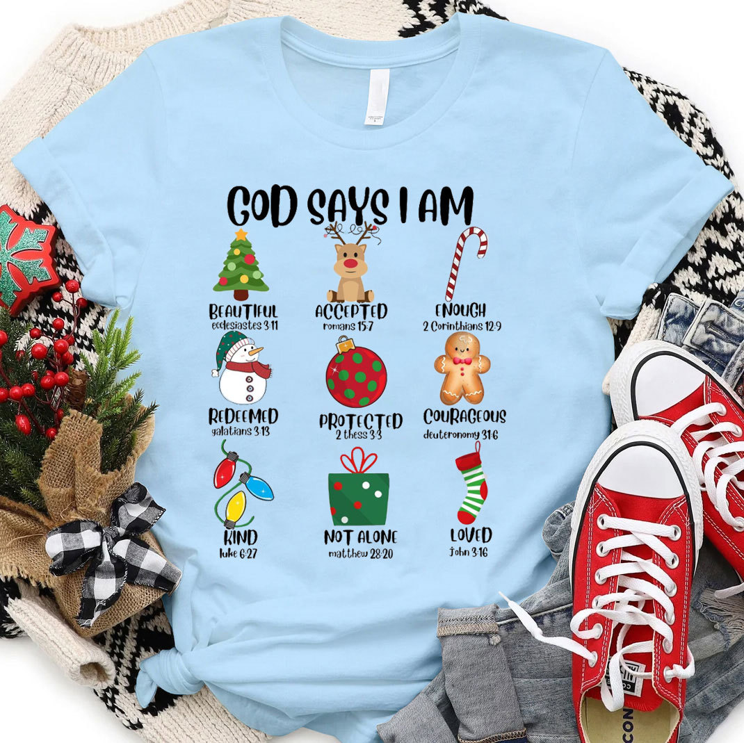 God Say I Am Christian T-Shirt