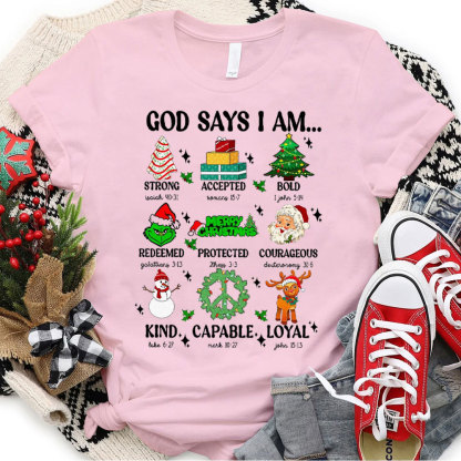God Say I Am Christmas Christian T-Shirt