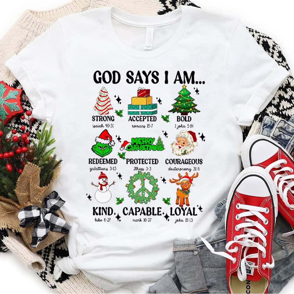 God Say I Am Christmas Christian T-Shirt