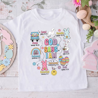 God Say I Am Easter Christian Kid T-Shirt
