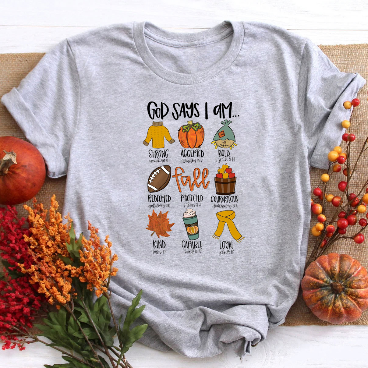 God Say I Am Fall Christian T-Shirt