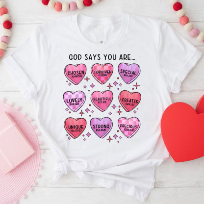 God Say You Are Chosen Christian T-Shirt