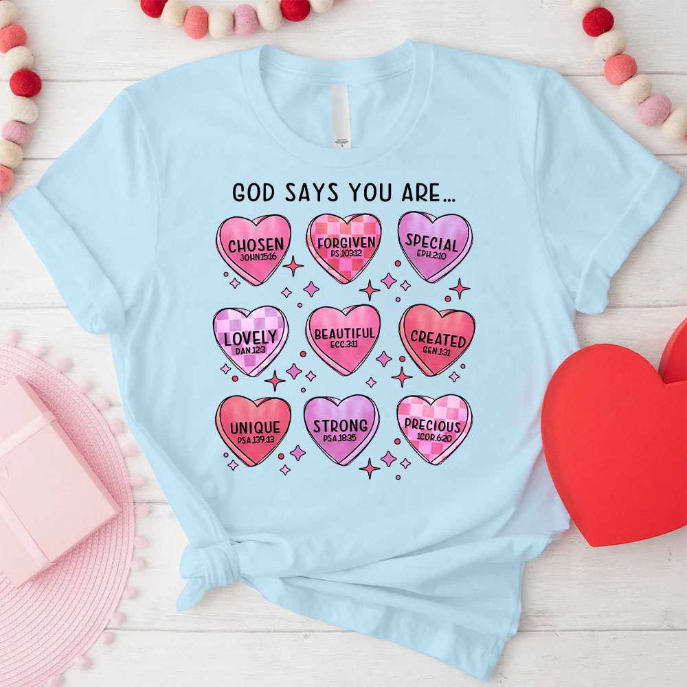God Say You Are Chosen Christian T-Shirt