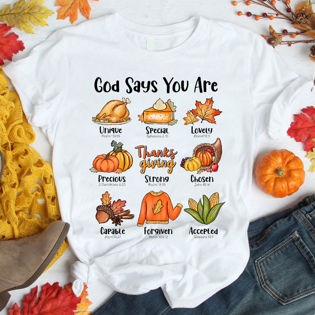 God Say You Are Christian T-Shirt