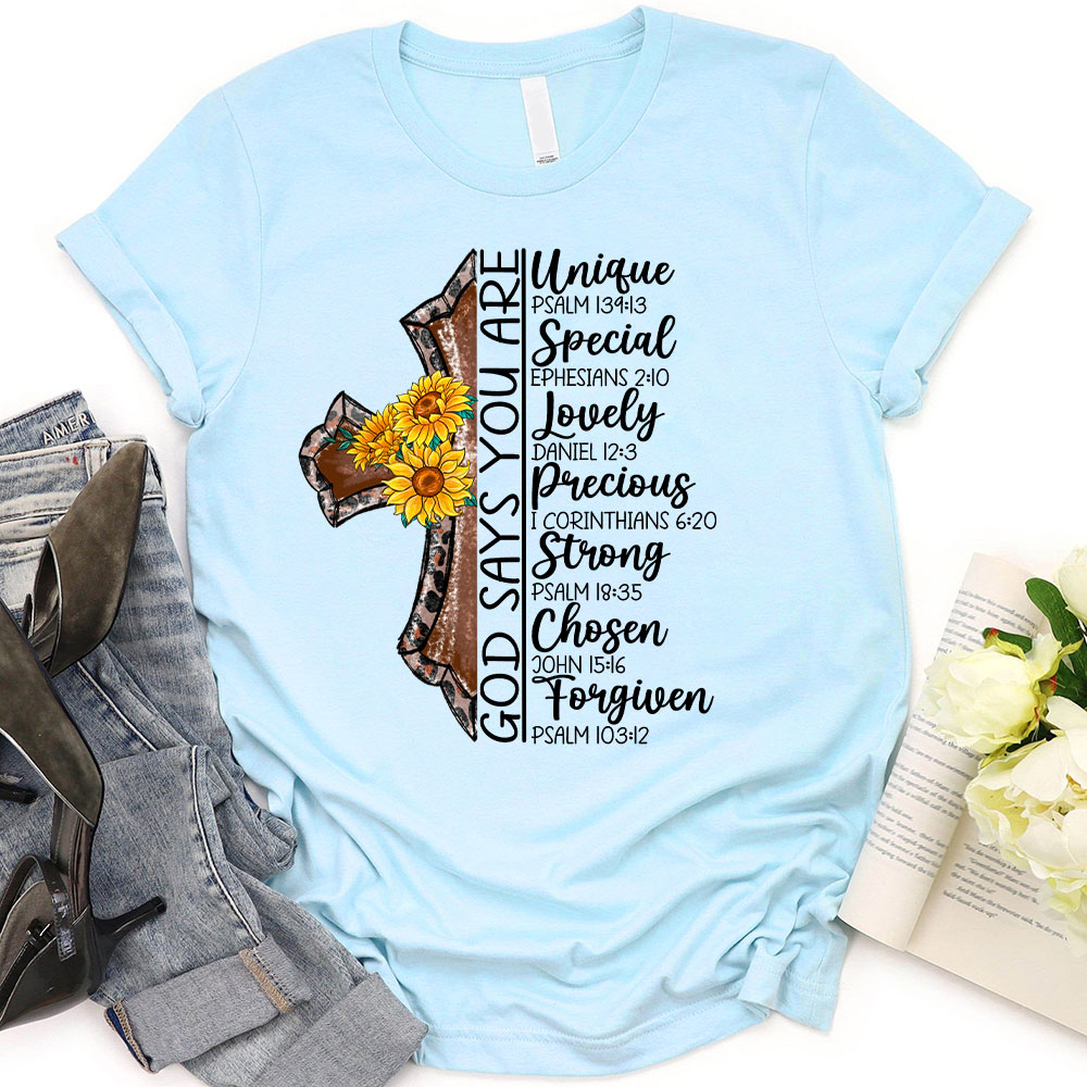 God Say You Are Lovely Christian T-Shirt