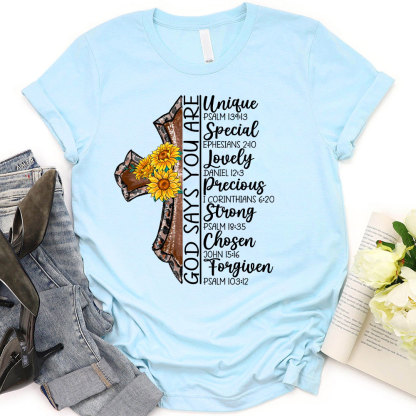 God Say You Are Lovely Christian T-Shirt