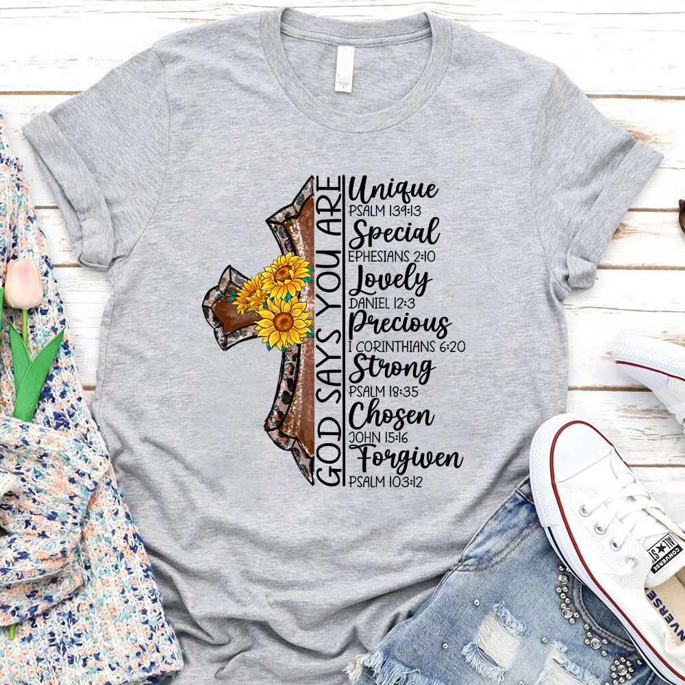 God Say You Are Lovely Christian T-Shirt