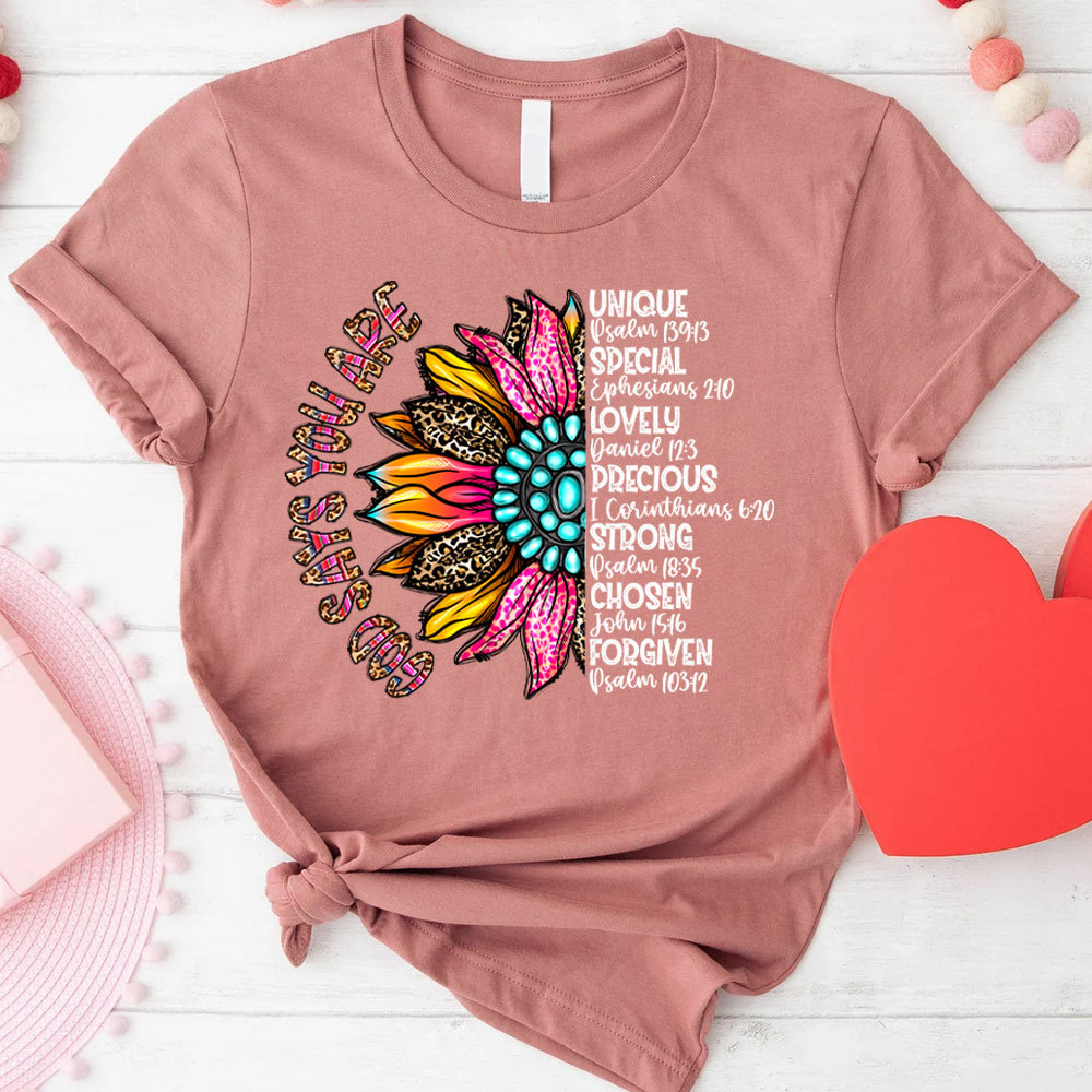 God Say You Are Unique And Special Christian T-Shirt
