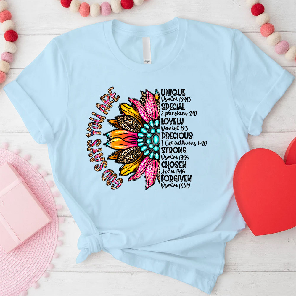 God Say You Are Unique And Special Christian T-Shirt