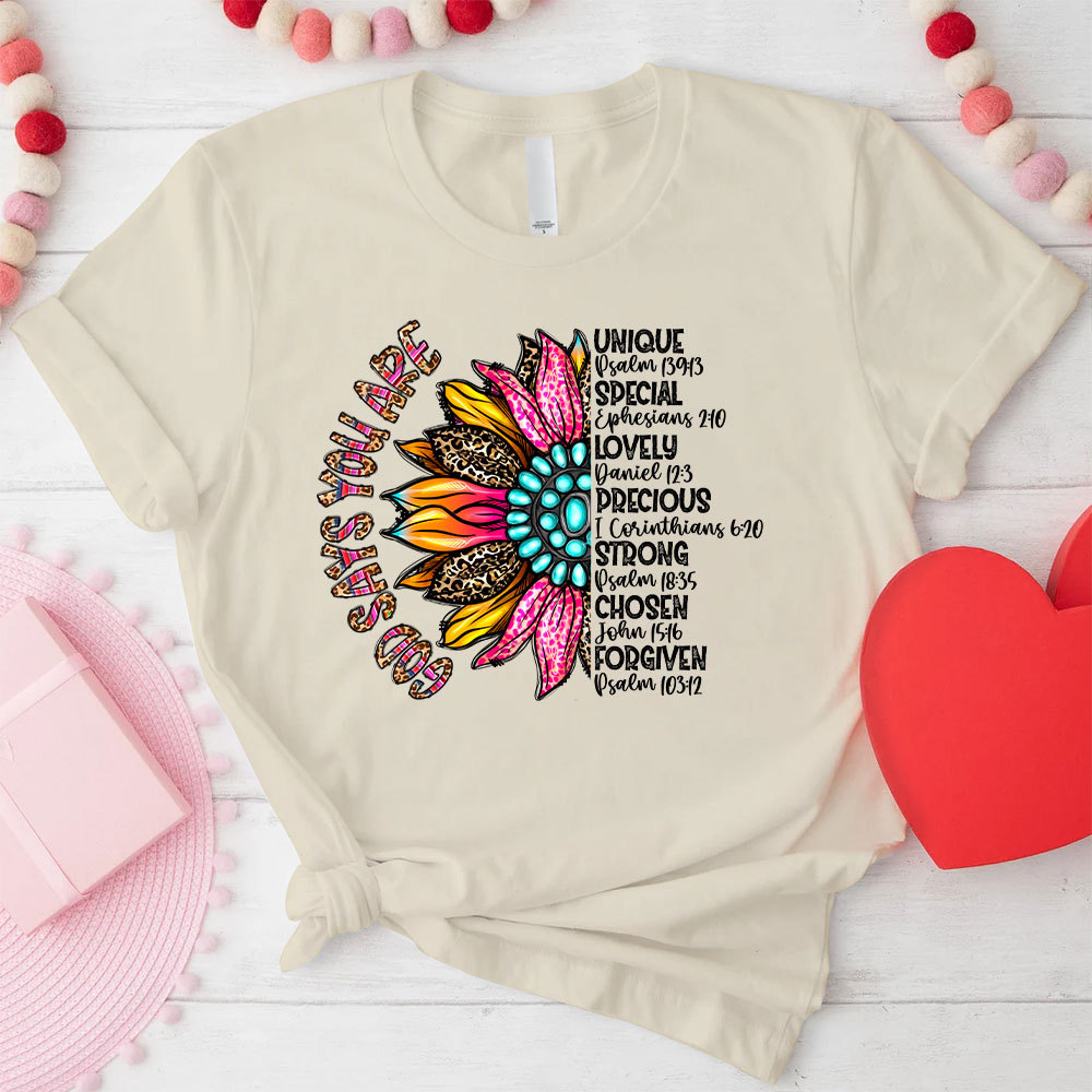 God Say You Are Unique And Special Christian T-Shirt