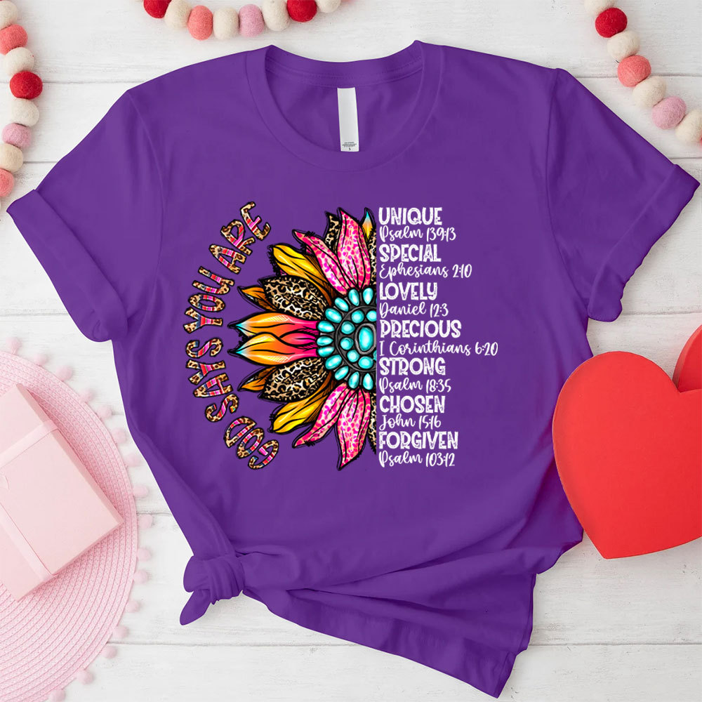 God Say You Are Unique And Special Christian T-Shirt
