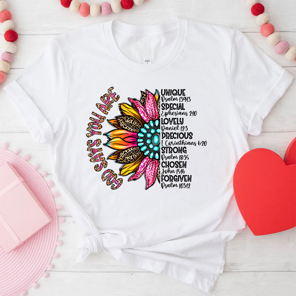 God Say You Are Unique And Special Christian T-Shirt